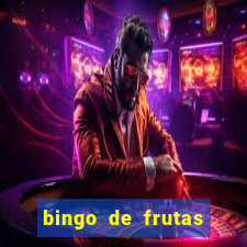 bingo de frutas para imprimir pdf